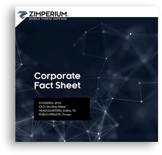Zimperium Corporate Fact Sheet