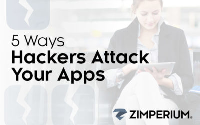 5 Ways Hackers Attack Your Apps