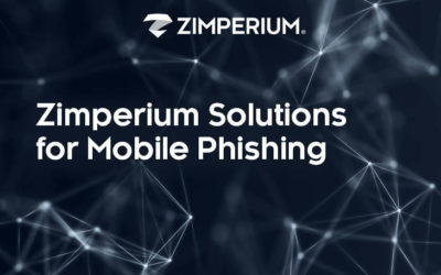 Zimperium Solutions For Mobile Phishing