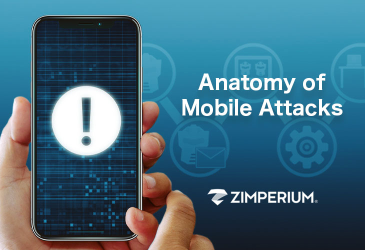 Anatomy of Mobile Attacks