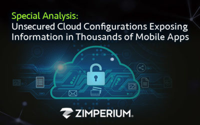 Zimperium Webinar Unsecured Cloud Configurations Exposing Information In Thousands Of Mobile Apps