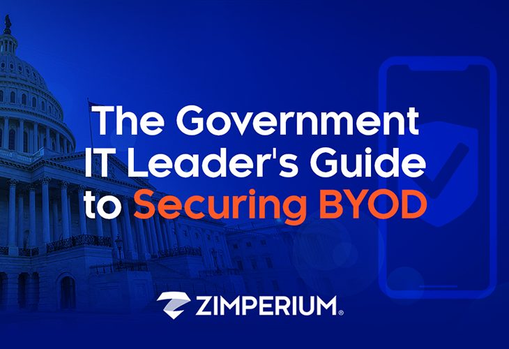 The Government IT Leader’s Guide to Securing BYOD