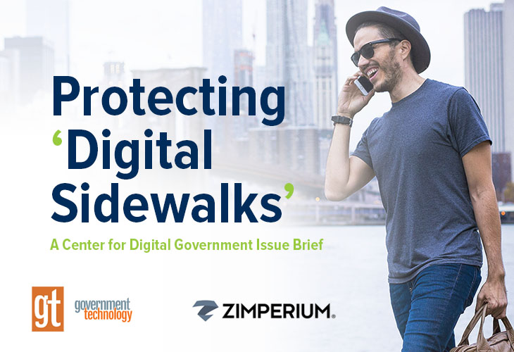 Center for Digital Government Issue Brief Protecting Digital Sidewalks