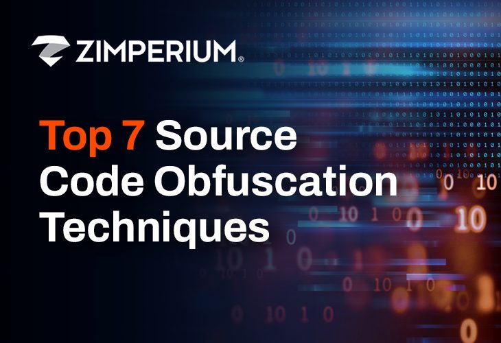 Top 7 Source Code Obfuscation Techniques