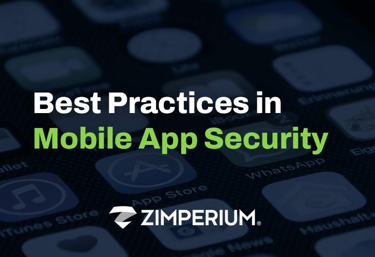 Best Practices in Mobile App Security